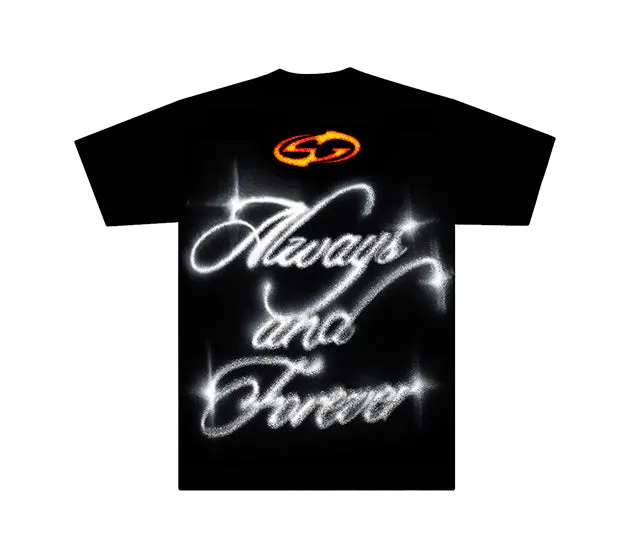 ALWAYS & FOREVER T-SHIRT