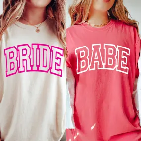 BRIDE & BABE SHIRTS