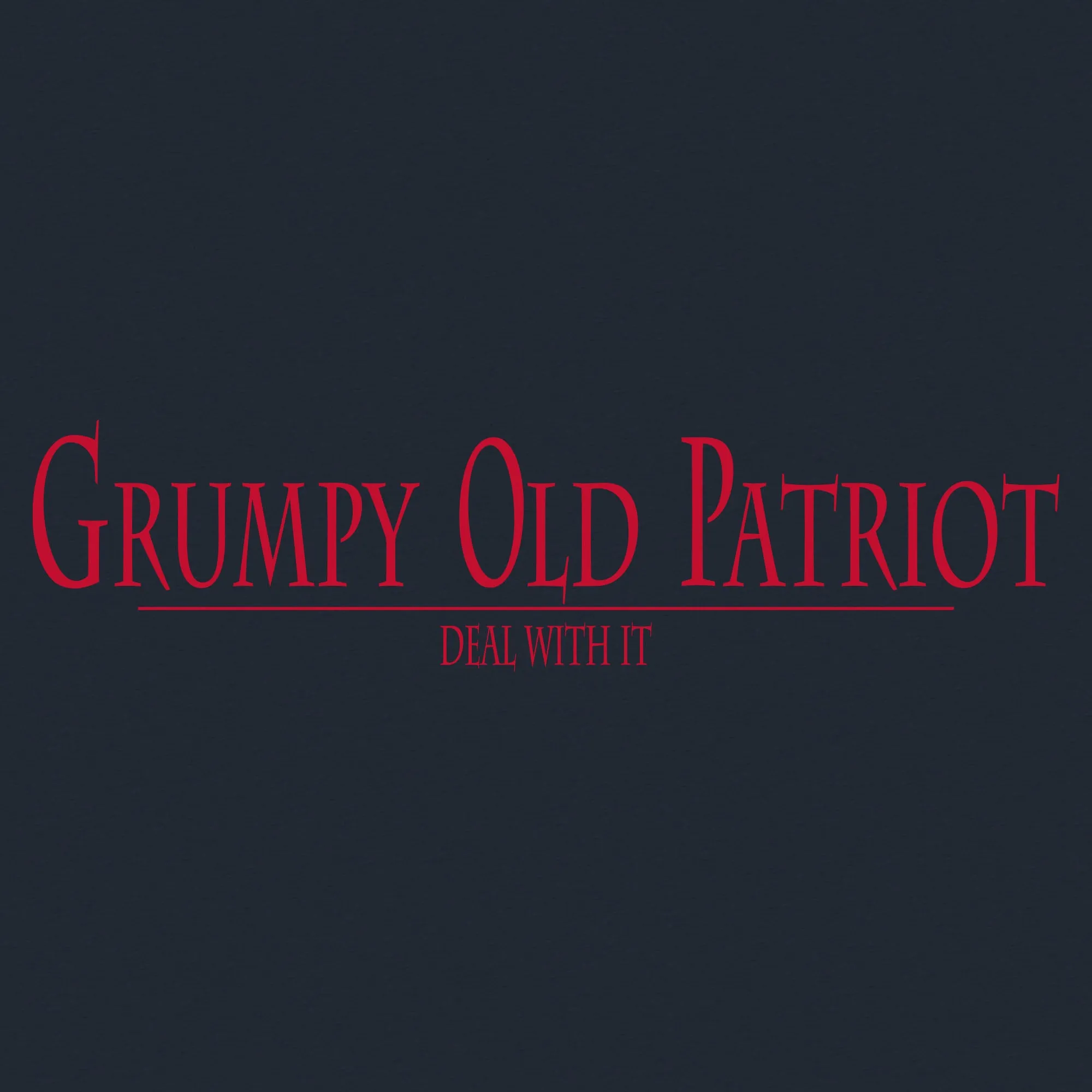 Grumpy Old Patriot T-Shirt - Midnight Navy